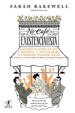 Livro No Café Existencialista - Resumo, Resenha, PDF, etc.