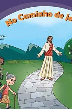 Livro No Caminho de Jesus. Álbum Litúrgico Catequético. Ano A-2014 - Resumo, Resenha, PDF, etc.