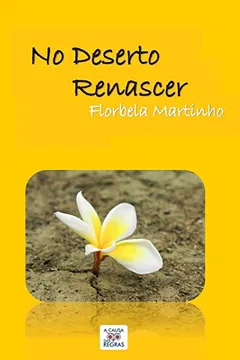 Livro No Deserto Renascer - Resumo, Resenha, PDF, etc.
