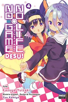 Livro No Game No Life, Desu! vol. 4 - Resumo, Resenha, PDF, etc.