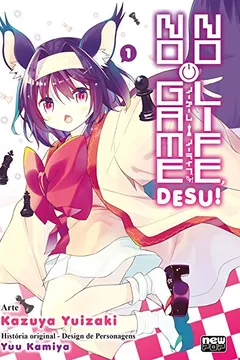 Livro No Game no Life, Desu! - Volume 1 - Resumo, Resenha, PDF, etc.