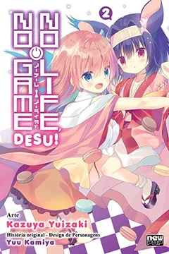 Livro No Game no Life Desu! - Volume 2 - Resumo, Resenha, PDF, etc.