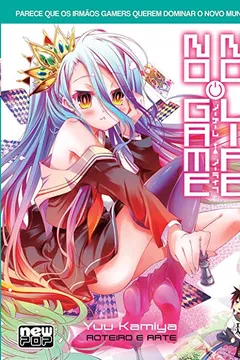 Livro No Game no Life. Novel - Volume 1 - Resumo, Resenha, PDF, etc.