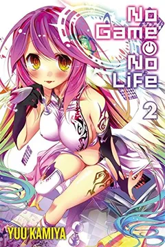 Livro No Game No Life, Vol. 2 - Resumo, Resenha, PDF, etc.