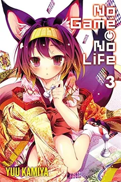 Livro No Game No Life, Vol. 3 - Resumo, Resenha, PDF, etc.