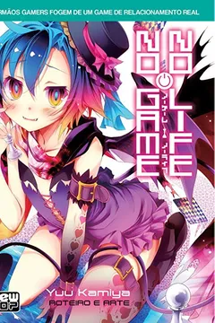 Livro No Game, no Life - Volume 4 - Resumo, Resenha, PDF, etc.