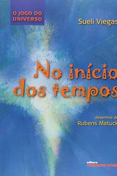 Livro No Inicio Dos Tempos - Resumo, Resenha, PDF, etc.