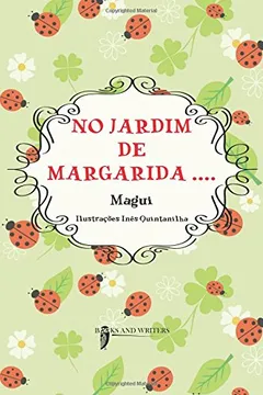 Livro No Jardim De Margarida - Resumo, Resenha, PDF, etc.