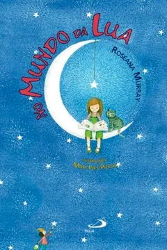 Livro No Mundo da Lua - Resumo, Resenha, PDF, etc.