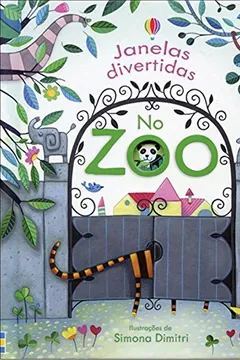 Livro No Zoo. Janelinhas Divertidas - Resumo, Resenha, PDF, etc.