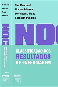 Livro NOC. Classificação dos Resultados de Enfermagem - Resumo, Resenha, PDF, etc.