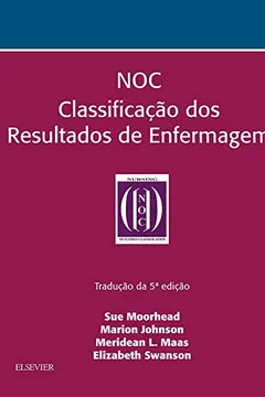 Livro NOC. Classificação dos Resultados de Enfermagem - Resumo, Resenha, PDF, etc.