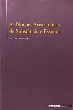 Capa do livro Noções Aristotélicas de Substância e Essência