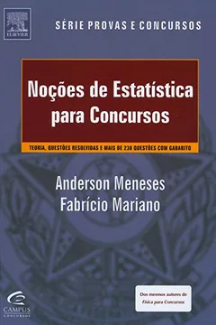 Livro Noções de Estatística Para Concursos - Série Provas e Concursos - Resumo, Resenha, PDF, etc.