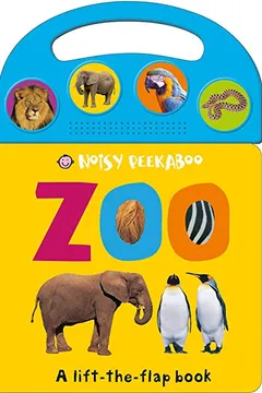 Livro Noisy Peekaboo: Zoo - Resumo, Resenha, PDF, etc.