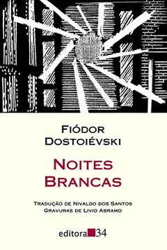 Livro Noites Brancas - Resumo, Resenha, PDF, etc.