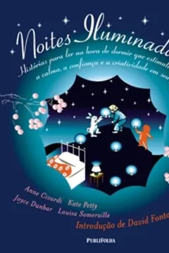Livro Noites Iluminadas - Resumo, Resenha, PDF, etc.