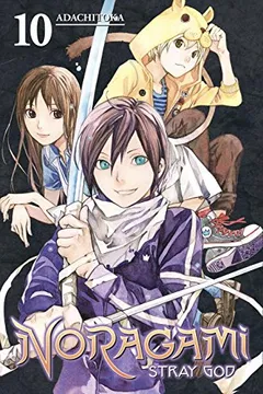 Livro Noragami: Stray God 10 - Resumo, Resenha, PDF, etc.