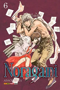 Livro Noragami - Volume 6 - Resumo, Resenha, PDF, etc.