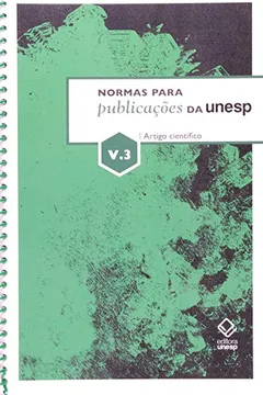 Livro Normas Para Publicações da UNESP - Volume 3 - Resumo, Resenha, PDF, etc.