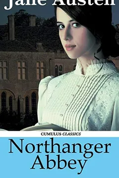 Livro Northanger Abbey (Cumulus Classics) - Resumo, Resenha, PDF, etc.