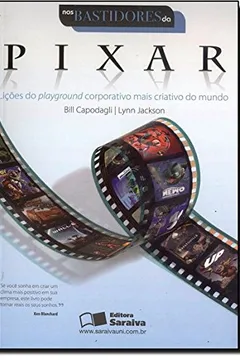 Livro Nos Bastidores Da Pixar - Resumo, Resenha, PDF, etc.