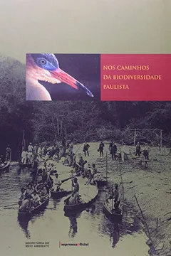 Livro Nos Caminhos Da Biodiversidade Paulista - Resumo, Resenha, PDF, etc.