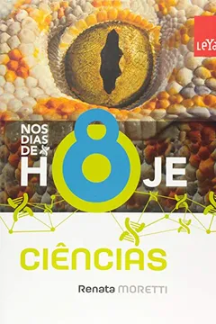 Livro Nos Dias de Hoje. Ciências. 8º Ano - Resumo, Resenha, PDF, etc.