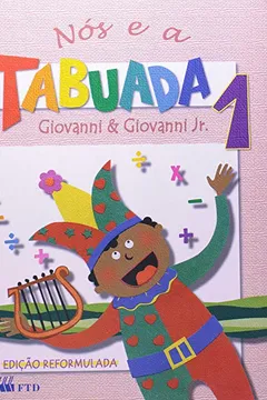 Livro Nós E A Tabuada - 1ª Série - Resumo, Resenha, PDF, etc.