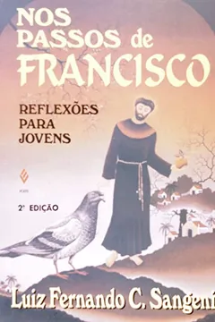 Capa do livro Nos Passos De Francisco.Reflexões Para Jovens