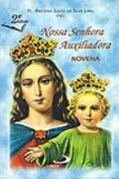 Livro Nossa Senhora Auxiliadora. Novena - Resumo, Resenha, PDF, etc.