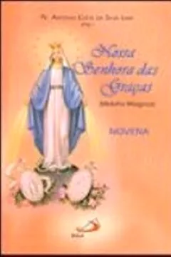 Livro Nossa Senhora Das Graças. Novena - Resumo, Resenha, PDF, etc.