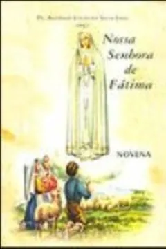 Livro Nossa Senhora De Fátima. Novena - Resumo, Resenha, PDF, etc.