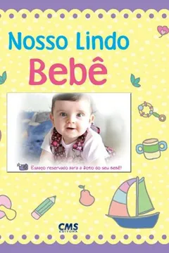 Livro Nosso Lindo Bebe - Resumo, Resenha, PDF, etc.