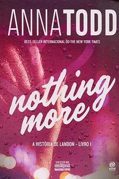 Livro Nothing More: A história de Landon - Livro I - Resumo, Resenha, PDF, etc.