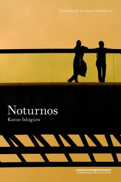 Livro Noturnos - Resumo, Resenha, PDF, etc.