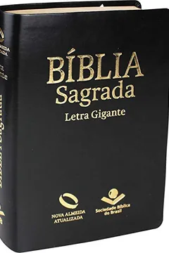 Livro Nova Almeida Atualizada - Letra Gigante. Capa Preta Nobre - Resumo, Resenha, PDF, etc.