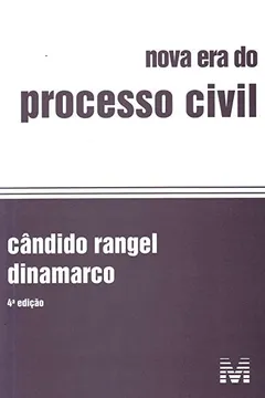 Livro Nova Era do Processo Civil - Resumo, Resenha, PDF, etc.
