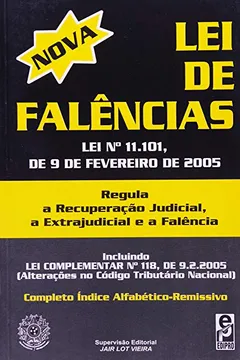 Livro Nova Lei De Falências - Lei 11.101 De 09/02/05 - Resumo, Resenha, PDF, etc.