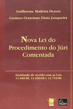 Livro Nova lei do Procedimento do Júri Comentada - Resumo, Resenha, PDF, etc.