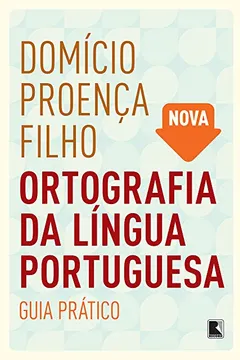 Livro Nova Ortografia da Língua Portuguesa - Resumo, Resenha, PDF, etc.