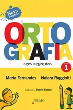 Livro Nova Ortografia. Ortografia Sem Segredos - Resumo, Resenha, PDF, etc.