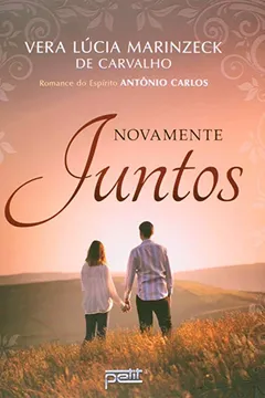 Livro Novamente Juntos - Resumo, Resenha, PDF, etc.