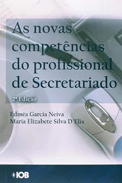 Capa do livro Novas Competências Do Profissional De Secretariado, As