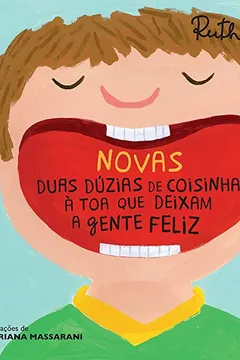 Livro Novas Duas Dúzias de Coisinhas à Toa que Deixam a Gente Feliz - Resumo, Resenha, PDF, etc.