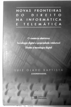 Livro Novas Fronteiras do Direito na Informática e Telemática - Resumo, Resenha, PDF, etc.