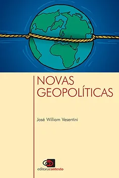 Livro Novas Geopolíticas - Resumo, Resenha, PDF, etc.
