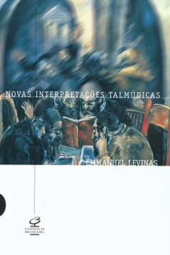 Livro Novas Interpretações Talmúdicas - Resumo, Resenha, PDF, etc.