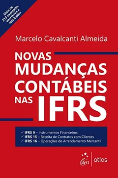 Livro Novas Mudanças Contábeis nas IFRS - Resumo, Resenha, PDF, etc.