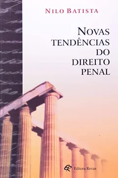 Livro Novas Tendências Do Direito Penal - Resumo, Resenha, PDF, etc.